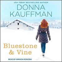 BlueStone & Vine Lib/E