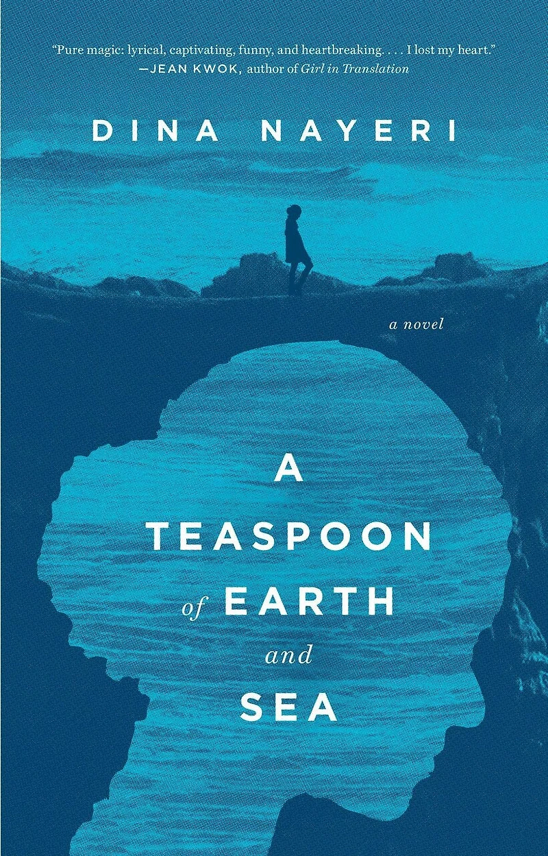A Teaspoon of Earth and Sea: Novel