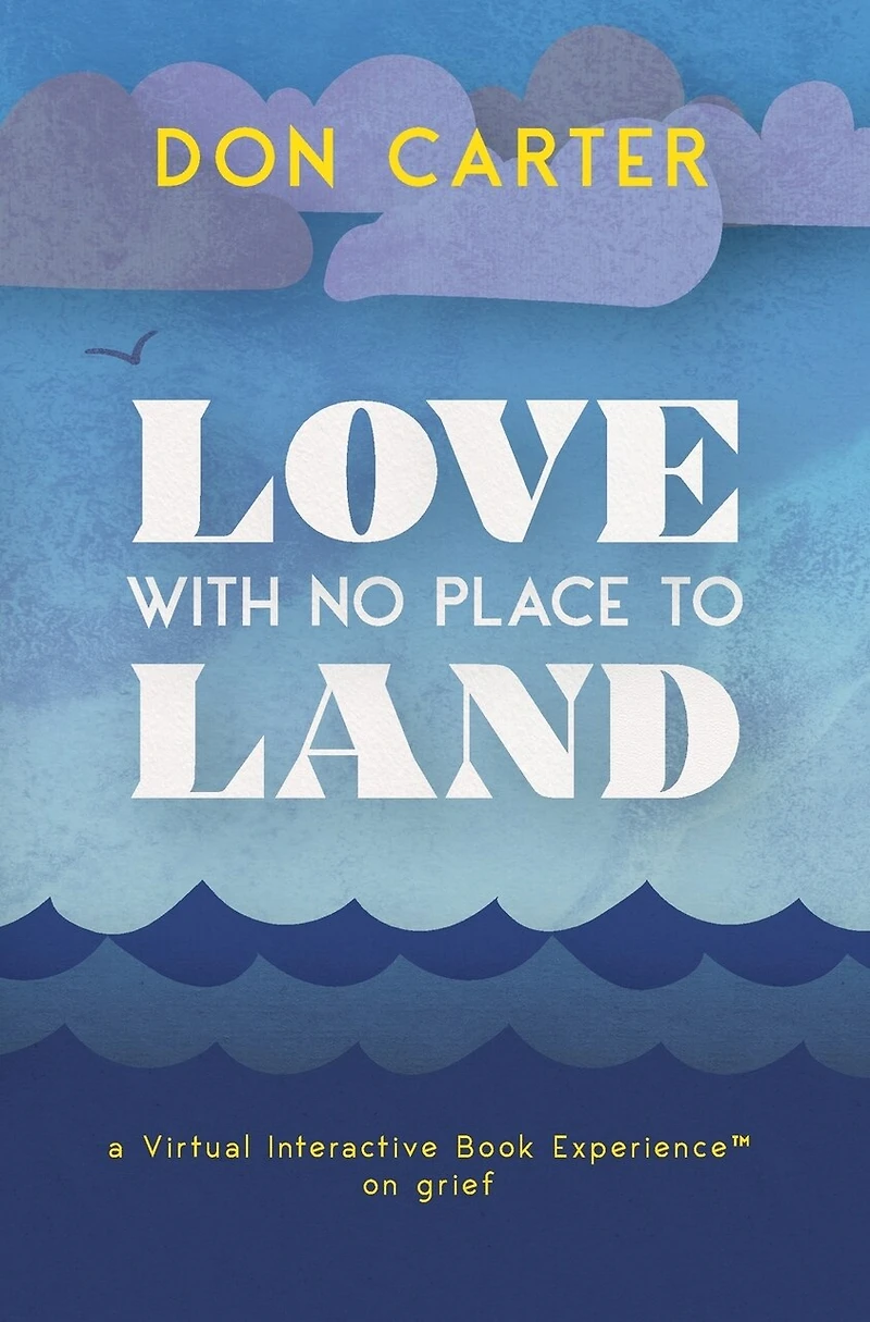 Love with No Place to Land