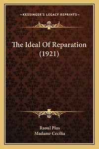 The Ideal Of Reparation (1921)