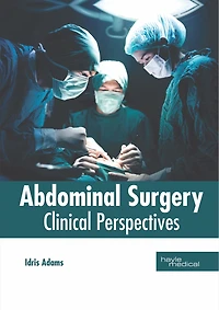 Abdominal Surgery: Clinical Perspectives
