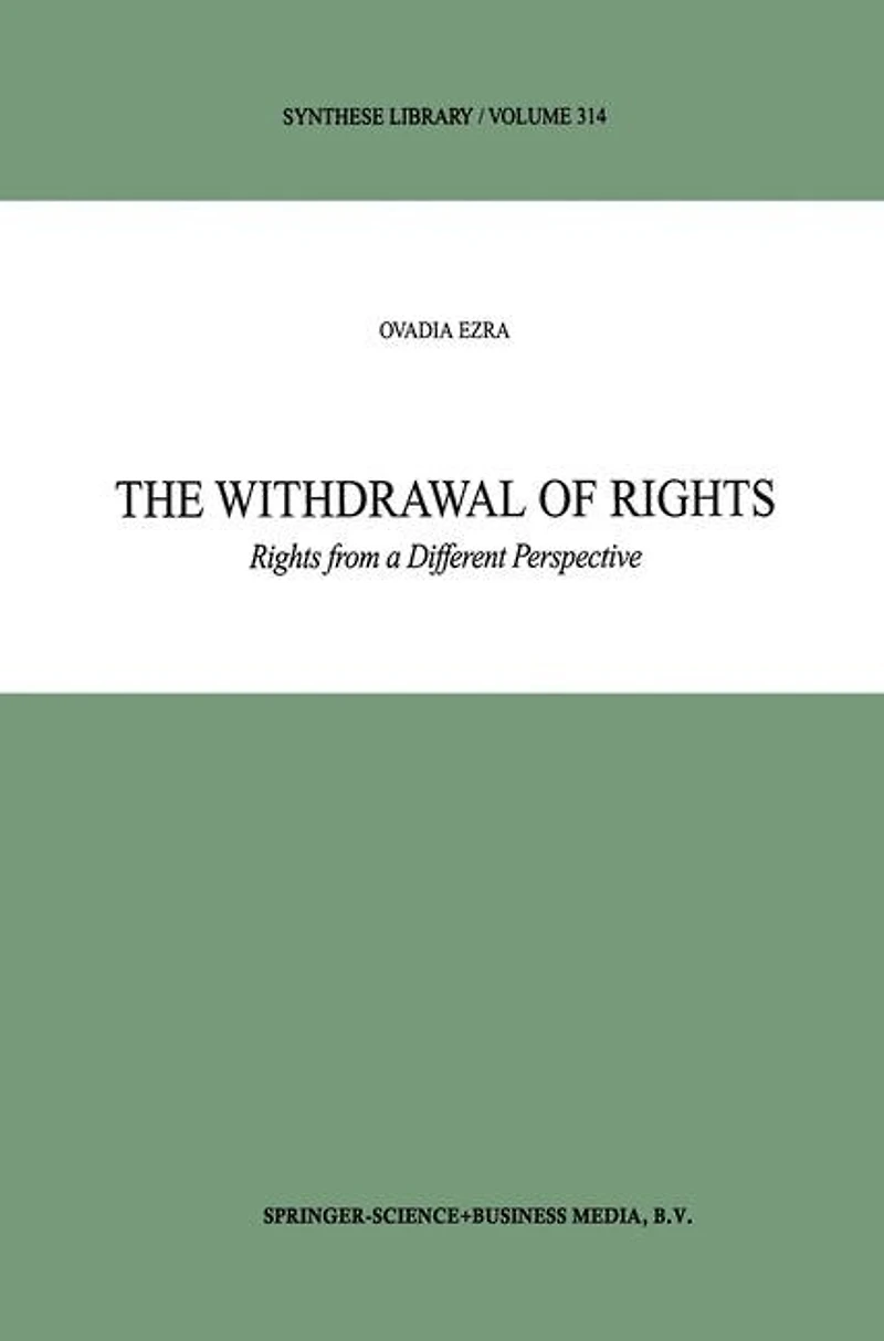 The Withdrawal of Rights: Rights from a Different Perspective