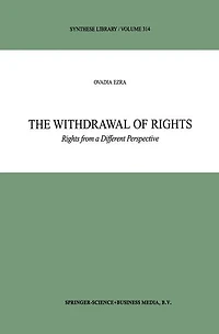 The Withdrawal of Rights: Rights from a Different Perspective
