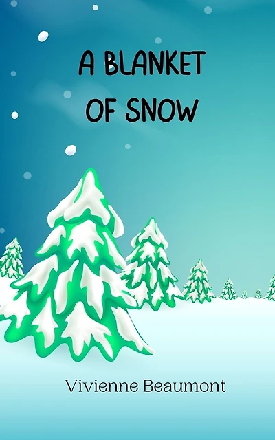 A Blanket of Snow