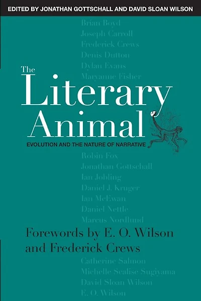 The Literary Animal: Evolution and the Nature of Narrative