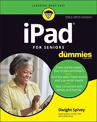 iPad For Seniors Dummies, 2025 - 2026 Edition