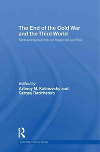 The End of Cold War and Third World: New Perspectives on Regional Conflict