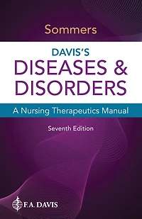 Davis's Diseases And Disorders: A Nursing Therapeutics Manual