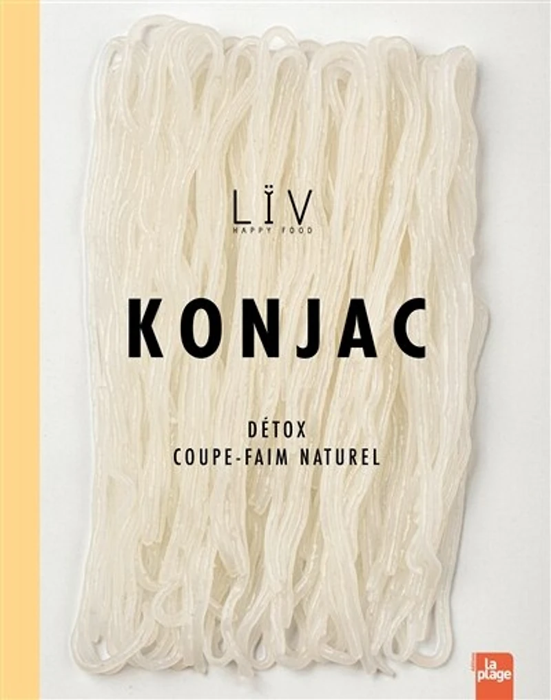 Konjac: détox, coupe-faim naturel