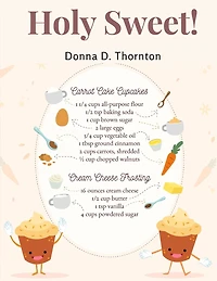 Holy Sweet!: 300 Recipes for Bigger, and Better Desserts