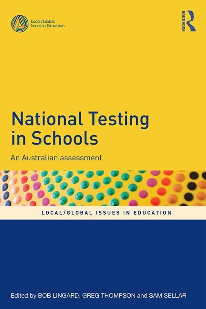 National Testing Schools: An Australian assessment