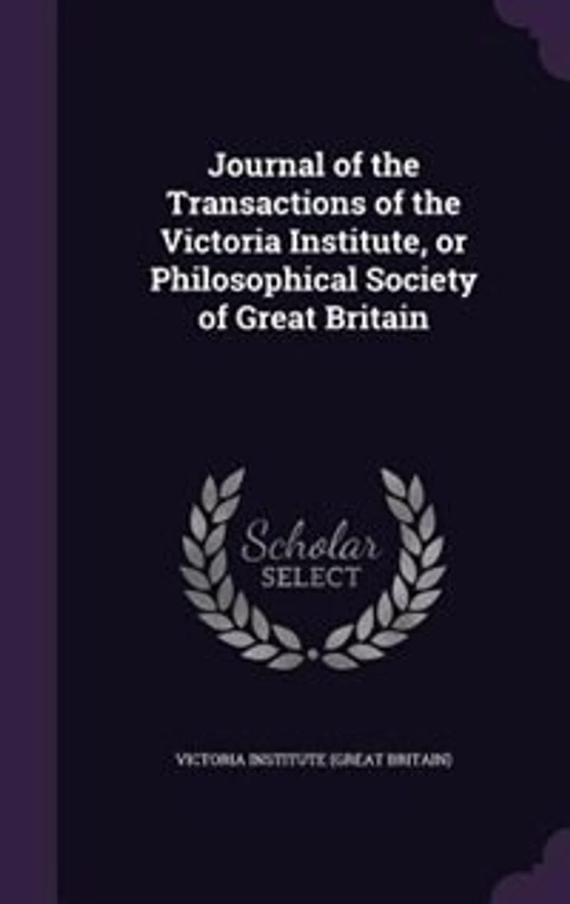 Journal of the Transactions of the Victoria Institute