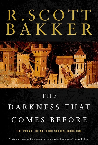 The Darkness That Comes Before: The Prince Of Nothing, Book One