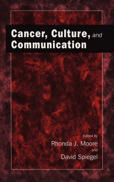 Cancer, Culture And Communication