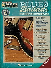 Blues Ballads: Blues Play-along Volume 15