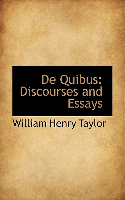 De Quibus: Discourses and Essays