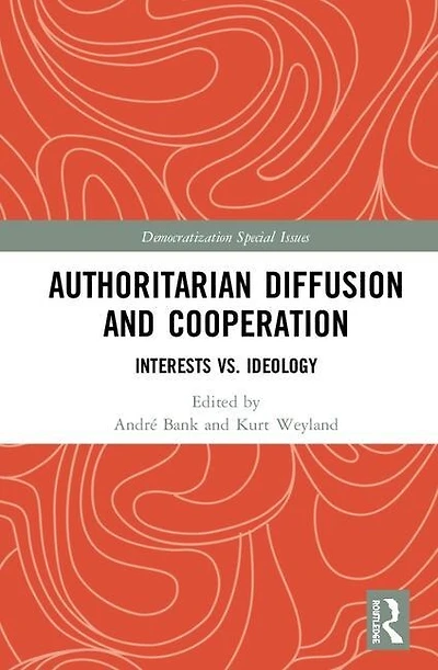 Authoritarian Diffusion And Cooperation: Interests Vs. Ideology