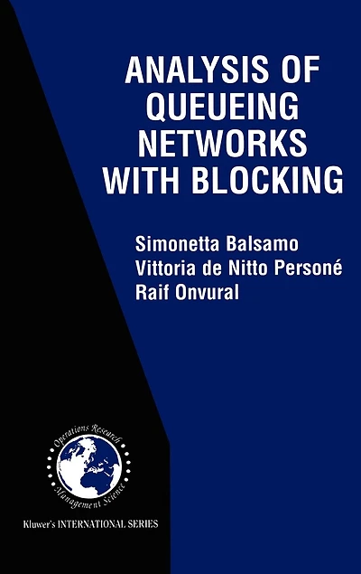 Analysis of Queueing Networks with Blocking