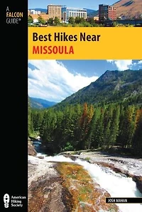 Best Hikes Near Missoula