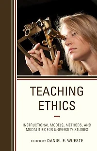 Teaching Ethics: Instructional Models, Methods, And Modalities For University Studies