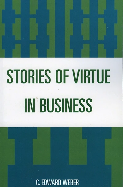 Stories of Virtue in Business