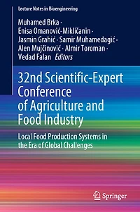 32nd Scientific-Expert Conference of Agriculture and Food Industry: Local Production Systems the Era Global Challenges