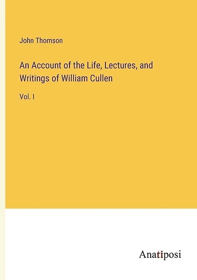 An Account of the Life, Lectures