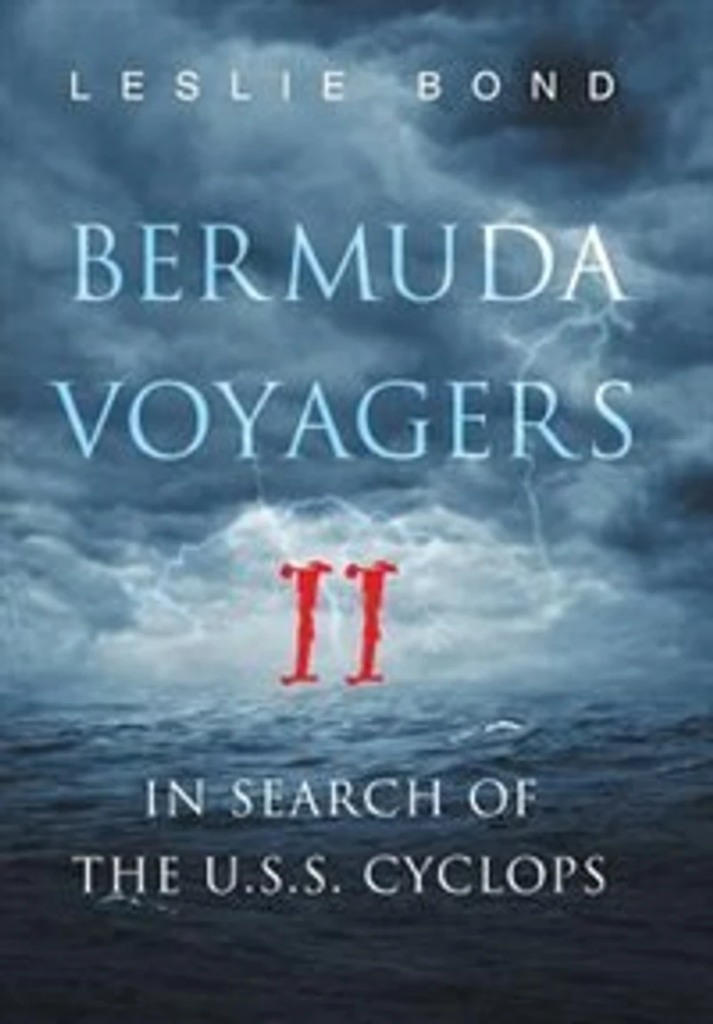 Bermuda Voyagers II: Search of the U.S.S. Cyclops