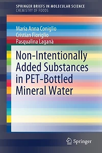Non-Intentionally Added Substances PET-Bottled Mineral Water