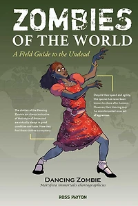 Zombies of the World: A Field Guide to Undead