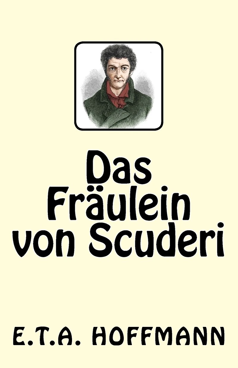 Das Fräulein von Scuderi