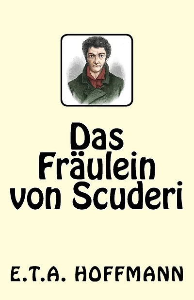 Das Fräulein von Scuderi
