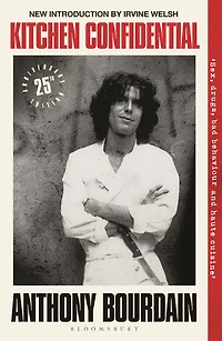 Kitchen Confidential: 25th Anniversary Edition