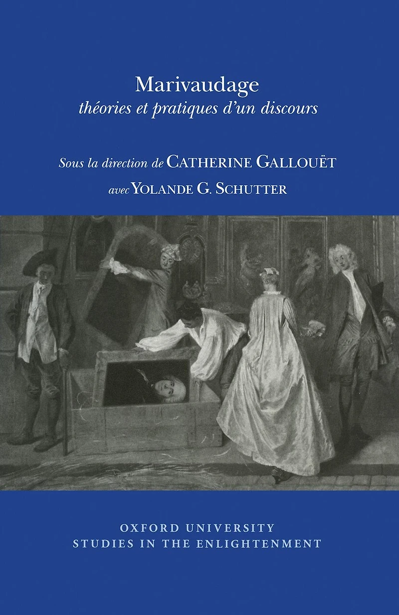 Marivaudage: théories et pratiques d'un discours