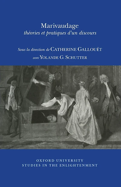 Marivaudage: théories et pratiques d'un discours