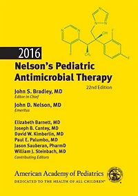 2016 Nelson's Pediatric Antimicrobial Therapy