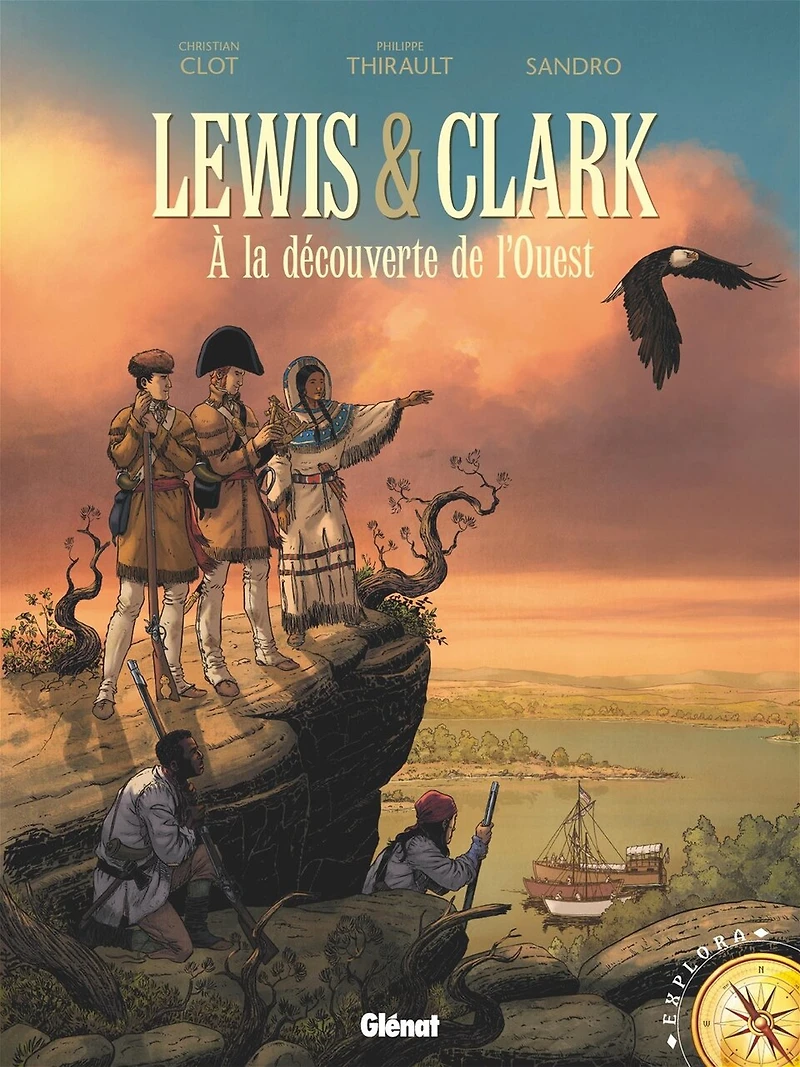 Lewis & Clark: à la découverte de l'Ouest