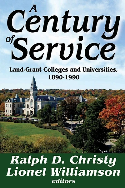 A Century of Service: Land-Grant Colleges and Universities, 1890-1990
