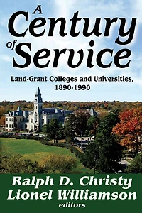 A Century of Service: Land-Grant Colleges and Universities, 1890-1990