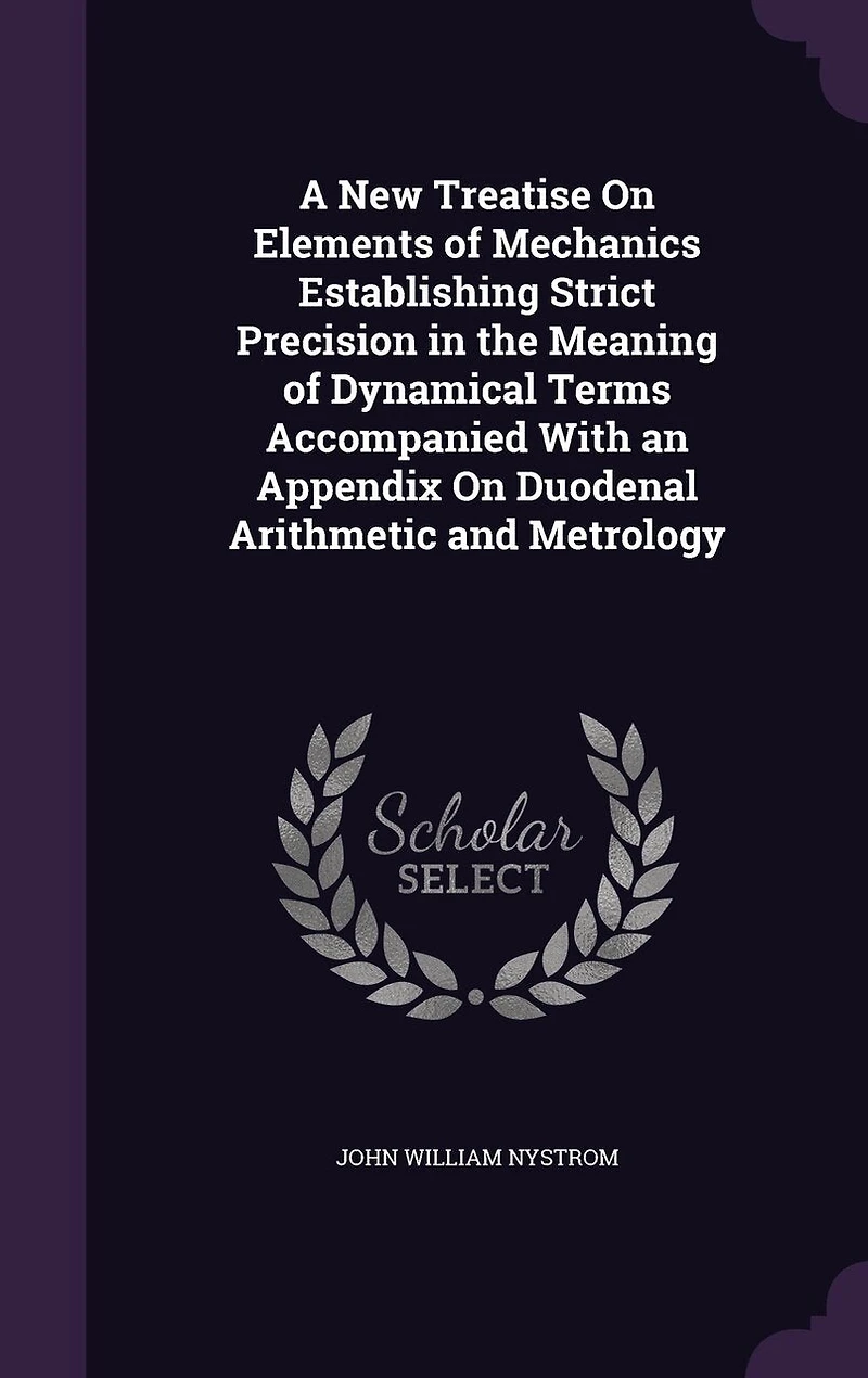 A New Treatise on Elements of Mechanics