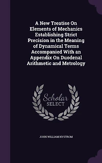 A New Treatise on Elements of Mechanics