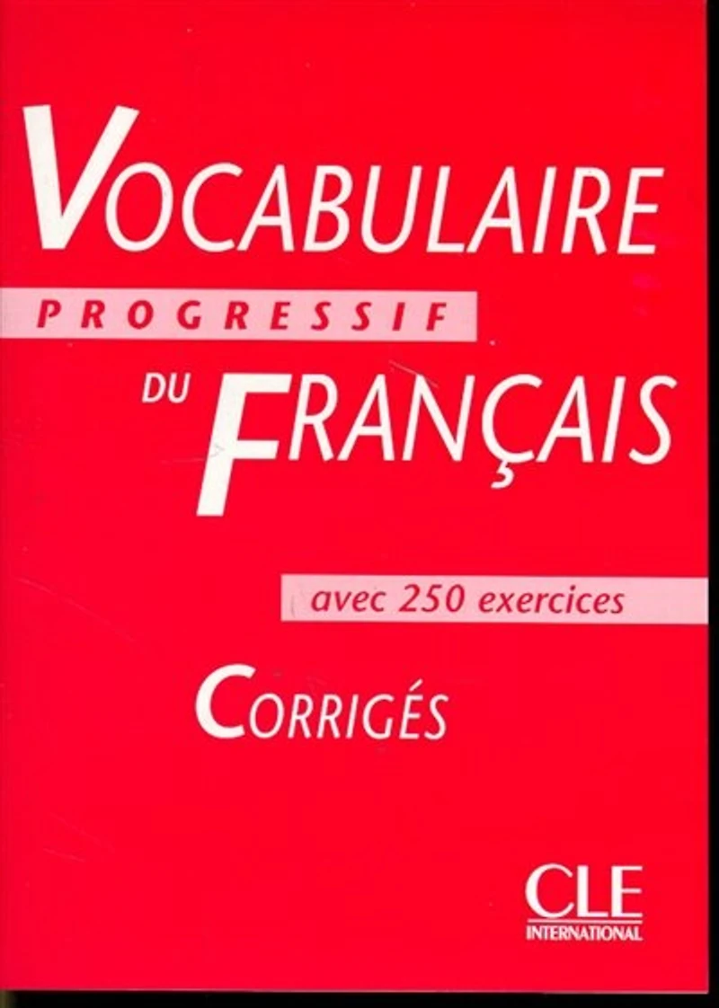 Vocabulaire progressif du français: A2 B1 intermédiaire
