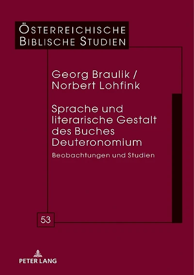 Sprache und literarische Gestalt des Buches Deuteronomium: Beobachtungen Studien