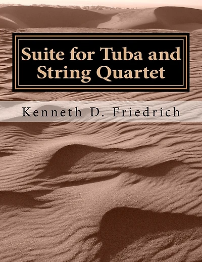 Suite for Tuba and String Quartet