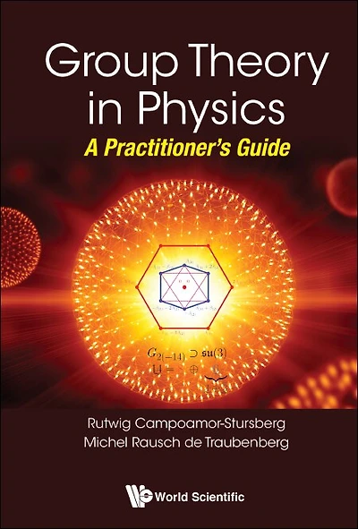 Group Theory Physics: A Practitioner's Guide