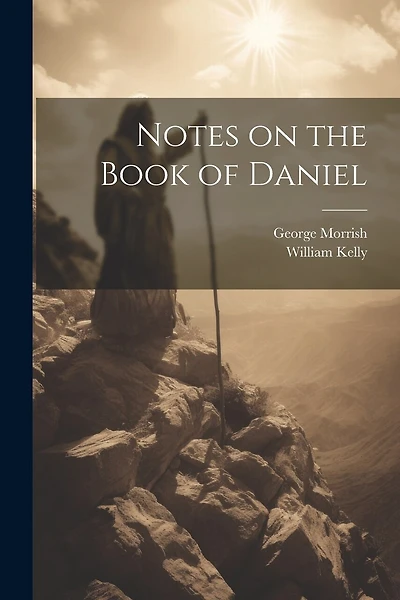 Notes on the Book of Daniel