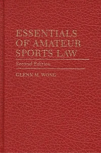 Essentials of Amateur Sports Law