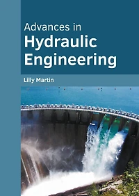 Advances In Hydraulic Engineering