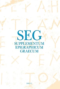 Supplementum Epigraphicum Graecum, Volume LV (2005)
