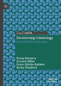 Decolonising Criminology: A Toolkit for Inclusion